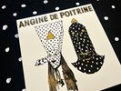 Angine De Poitrine Vol 1 Vinyl 5th Pressing Angina Pectoris LP - Presale
