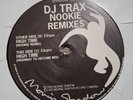 DJ Trax High Time (Nookie Remixes)/1993 Moving Shadow 10