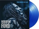 Robben Ford Two Shades of Blue (Vinyl) 12