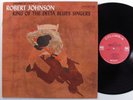 ROBERT JOHNSON King Of The Delta Blues Singers COLUMBIA LP mono 2-eye u