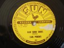 SUN ROCKABILLY -  CARL PERKINS - BLUE SUEDE SHOES / HONEY DON'T (EX- 78)