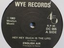 English Air - Hey Hey 1984 UK Wye Records Private Folk 45