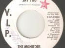 THE MONITORS Say You All For Someone V I P PROMO MOTOWN NORTHERN SOUL USA 45