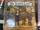 MY SOUL IS LOST RURAL BLUES COMPILED BY JOHN HENEGHAN & R CRUMB RSD 2026