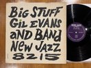 Gil Evans LP Big Stuff New Jazz NJLP 8215 DG RVG 1959  NM