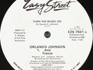 Orlando Johnson And Trance* - Turn The Music On (12
