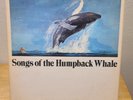 Songs Of The Humpback Whale Vinyl LP Dr. Roger S. Payne 1970 Gatefold w/ Booklet
