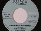 Doo Wop 45 COR-DON'S Some Kinda Wonderful/Is She The One on Rowe VG++