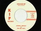 Rockabilly R&B Inst. 45 - Johnny Hensley & the Red Hots - Shaggin' - Kip VG+