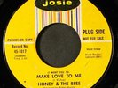 HONEY & BEES: make love to me / please have mercy baby JOSIE 7