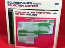 SQUAREPUSHER Selection Sixteen 1999 UK Double vinyl LP + bonus 4-track 10