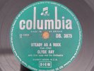 CLYDE RAY STEADY AS A ROCK / FOLLOW ME 1956 ROCK & ROLL  RARE 78 FREEPOST INCL.