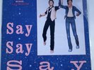 Michael Jackson Paul McCartney Say Say Say 12” 45 RPM Maxi 1983