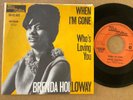 BRENDA  HOLLOWAY - WHEN I’M GONE - DUTCH 7” on TAMLA MOTOWN - GO 42.603. EX+/EX