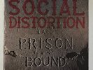 SOCIAL DISTORTION - PRISON BOUND LP - 1995 Time Bomb Reissue 70930-43501-1