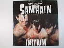 Samhain – Initium (1988 Plan 9, Caroline reissue) Glenn Danzig, Misfits