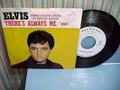 ELVIS PRESLEY - PROMO - THERE'S ALWAYS ME - NM VINYL & EX PIC SLEEVE & EX AUDIO