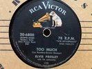 ELVIS PRESLEY Too Much / Playing For Keeps (1957) - 10