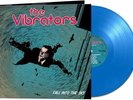 The Vibrators Fall Into the Sky (Vinyl) 12