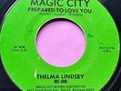 Northern Soul 45 Reissue Thelma Lindsey-Prepared To Love You-Magic City