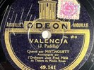 Mistinguett & le Jazz Fred Mélé : Valencia DISQUE 78 RPM 10