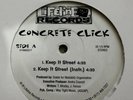 Concrete Click – Keep It Street - OG 1995 Hip Hop 12