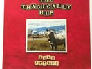 The Tragically Hip ‎– Road Apples - Vinyl LP Album 1991 *SH