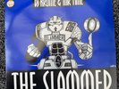 dj krome and mr time, The Slammer 12” RARE MINT CONDITION