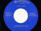 Modern Soul 45 - Judge Early - Being Free - Masterpiece - VG++ unknown?