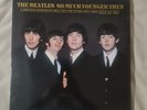 The Beatles So Much Younger Then
