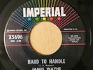 James Wayne Hard To Handle/Let's Have A Ball R&B, Blues 1960 Imperial