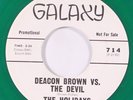 HOLIDAYS: deacon brown vs. the devil / send back my love GALAXY 7