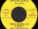 MIKE & THE CENSATIONS Nothing I Can Do About It 45 Highland Rare LA Sweet Soul