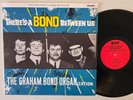 The Graham Bond Organization – There's A Bond Between Us VINYL LP (VNL & CVR VG)