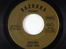 Hard Rock Psych 45 - Scrap Iron - Roxanne - Bazooka