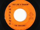 Garage Fuzz 45 - Deacons - Just Like A Shadow - Phalanx