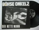 Bohse Onkelz Der Nette Mann Rock-O-Rama Records 1984
