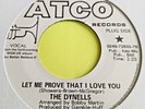 The Dynells - Let Me Prove That I Love You / Vivian Reed - Save Your Love For Me