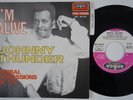 JOHNNY THUNDER I'm Alive FRANCE 45 northern soul LE BEAT BESPOKE mod garage HEAR