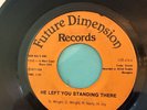 Sir Henry Ivy He Left You Standing There 7” 45 RPM Record RARE Memphis Funk/Soul
