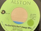 Betty Wright - Best Girls Don't Always Win / Circle Of Heart 7