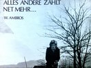 W. Ambros - Alles Andere Zählt Net Mehr... - Da Hofa LP (VG/VG) ..