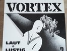 Vortex Laut und Lustig Original Rock O Rama Schallplatte