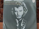 Rare Johnny Hallyday - 45T. - Flagrant délit+1 - Pays-Bas / Holland