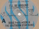Doug Parkinson  I'll be Around  Southern Star  Soul Northern Motown