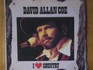 David Alan Coe I Love Country Vinyl Excellent Condition