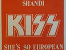 Kiss  SHANDI / She´s so European 7