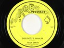 R&B Rocker 45 - Huey Smith & His Rhythm Aces - Everybody's Whalin - Ace VG+