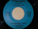 Modern Soul Boogie 45 LAYTONYA ALI Ali Shuffle TYSHAWN NM HEAR l