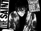 The Saints Paralytic Tonight, Dublin Tomorrow (Vinyl)